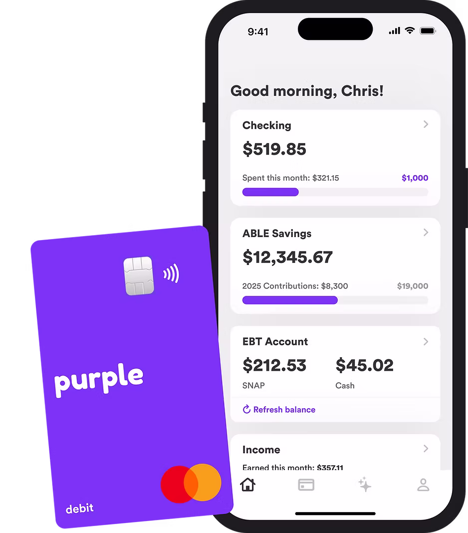 Purple app showing checking account, ABLE savings, EBT balance, and income tracking alongside the Purple debit card